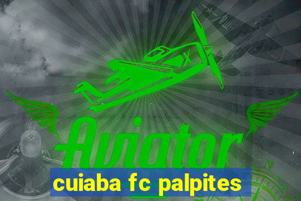 cuiaba fc palpites